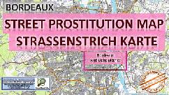 Bordeaux frança mapa de sexo mapa de prostituição de rua sala de massagem bordéis prostitutas acompanhantes garotas de programa bordéis freelancers trabalhadores de rua prostitutas